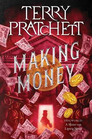 Making Money de Terry Pratchett