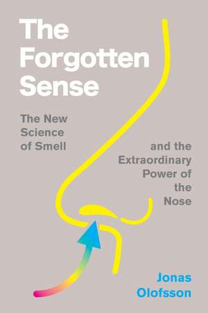 The Forgotten Sense de Jonas Olofsson