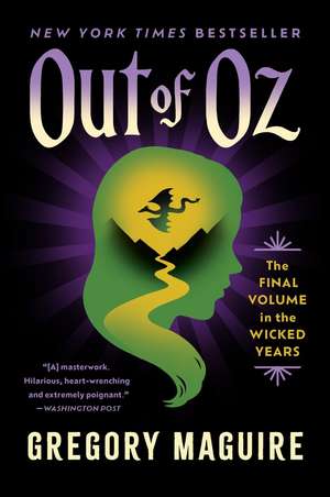 Out of Oz de Gregory Maguire