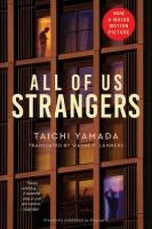 All of Us Strangers. Movie Tie-In de Taichi Yamada