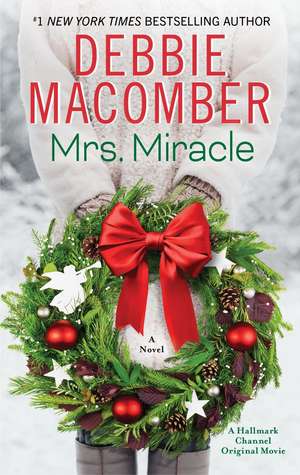 Mrs. Miracle de Debbie Macomber