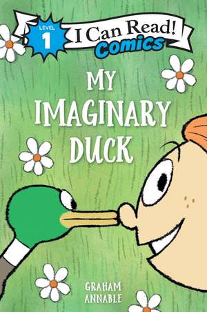 My Imaginary Duck de Graham Annable