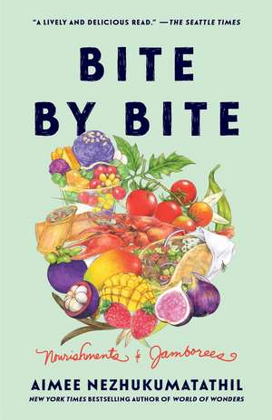 Bite by Bite de Aimee Nezhukumatathil