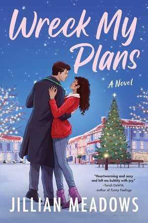 Wreck My Plans de Jillian Meadows