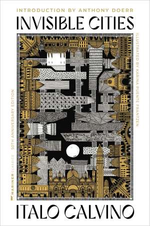 Invisible Cities [50th Anniversary Edition] de Italo Calvino