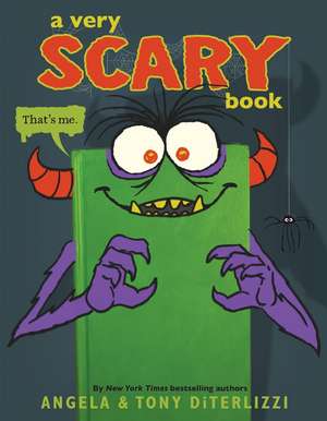 A Very Scary Book de Angela DiTerlizzi