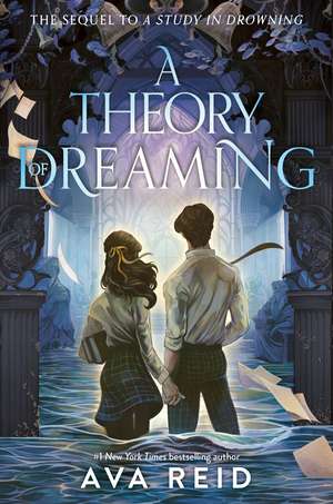 A Theory of Dreaming de Ava Reid