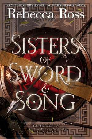 Sisters of Sword and Song de Rebecca Ross