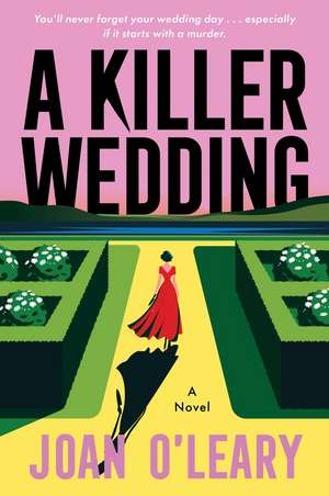 Killer Wedding, A de Joan O'Leary