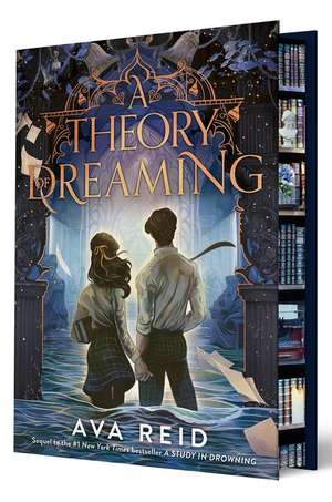 A Theory of Dreaming. Deluxe Limited Edition de Ava Reid