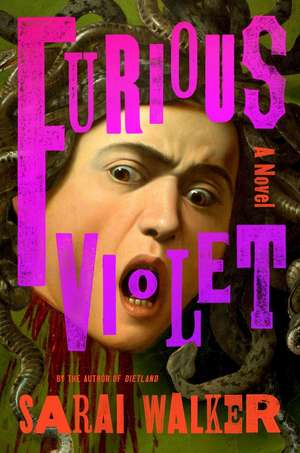 Furious Violet de Sarai Walker