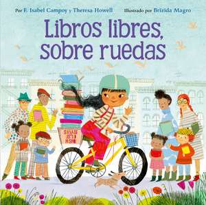 Libros Libres, Sobre Ruedas de F. Isabel Campoy