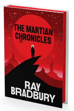 The Martian Chronicles Deluxe Collector's Edition de Ray Bradbury