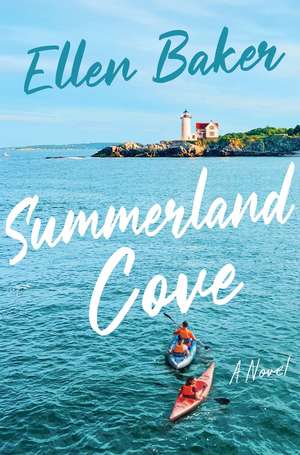 Summerland Cove de Ellen Baker