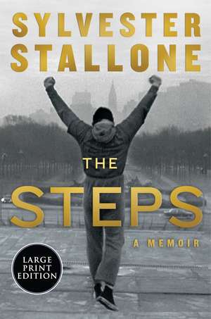 The Steps de Sylvester Stallone