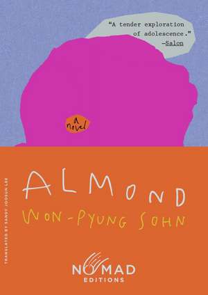 Almond (Nomad Edition) de Won-Pyung Sohn