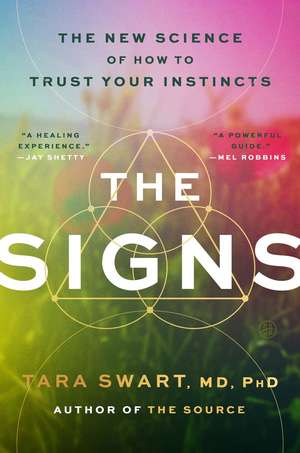 The Signs de Tara Swart