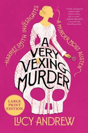A Very Vexing Murder de Lucy Andrew