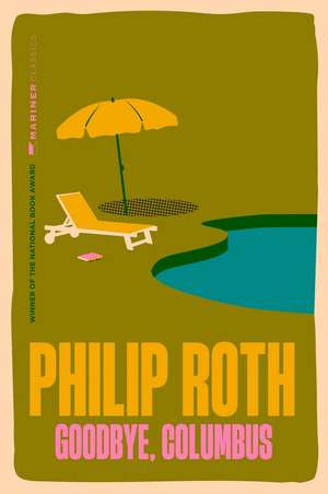 Goodbye, Columbus de Philip Roth