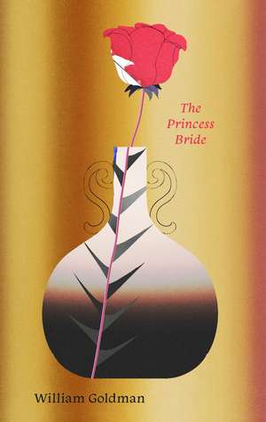 The Princess Bride de William Goldman