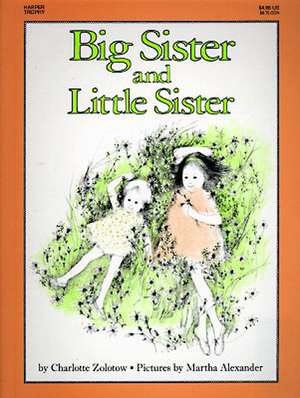 Big Sister and Little Sister de Charlotte Zolotow