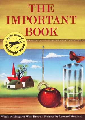 The Important Book de Margaret Wise Brown