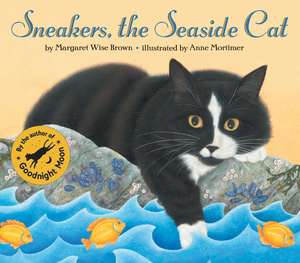 Sneakers, the Seaside Cat de Margaret Wise Brown