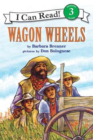 Wagon Wheels de Barbara Brenner