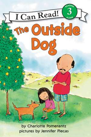 The Outside Dog de Charlotte Pomerantz