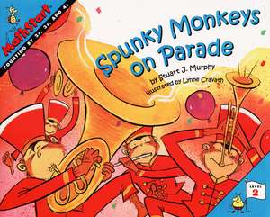 Spunky Monkeys on Parade de Stuart J. Murphy