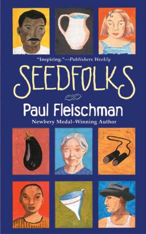 Seedfolks de Paul Fleischman