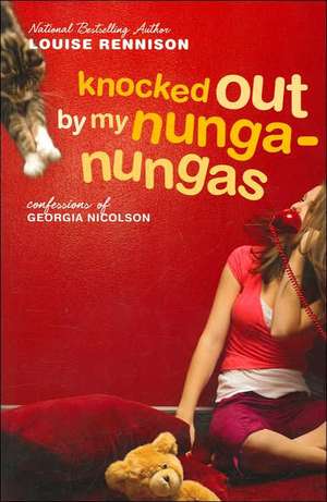 Knocked Out by My Nunga-Nungas: Further, Further Confessions of Georgia Nicolson de Louise Rennison