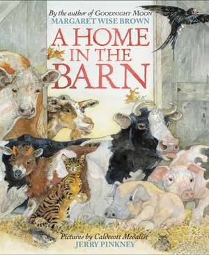 A Home in the Barn de Margaret Wise Brown