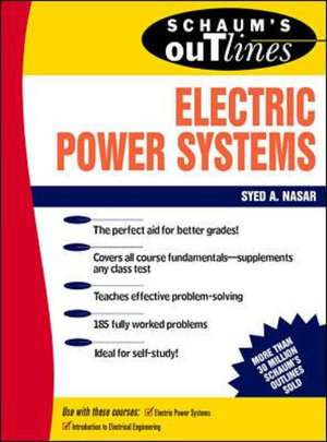 Schaum's Outline of Electrical Power Systems de Syed Nasar