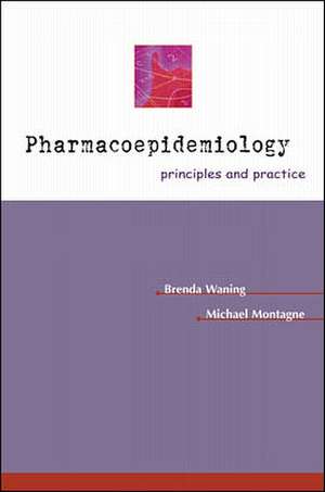 Pharmacoepidemiology de Brenda Waning