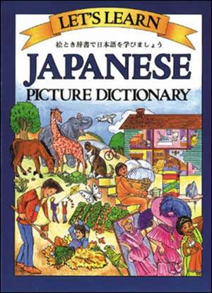 Let's Learn Japanese Picture Dictionary de Marlene Goodman