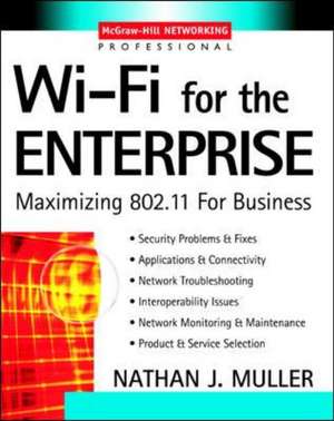 Wi-Fi for the Enterprise de Nathan Muller