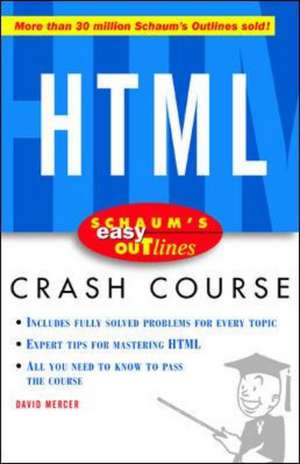 Schaums Easy Outline of HTML de David Mercer