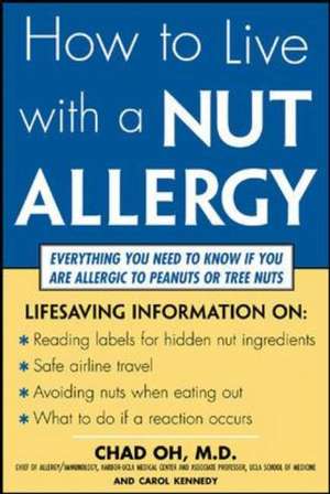 How to Live with a Nut Allergy de Chad Oh