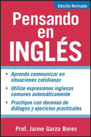 Pensando en ingles de Jaime Garza Bores