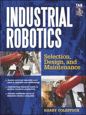 Industrial Robotics de Harry Colestock