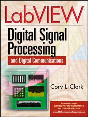 LabVIEW Digital Signal Processing de Cory Clark