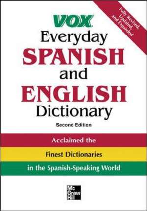 Vox Everyday Spanish and English Dictionary de N/A Vox