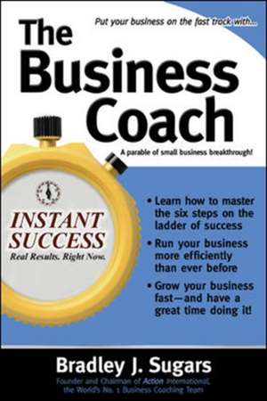 The Business Coach de Bradley Sugars