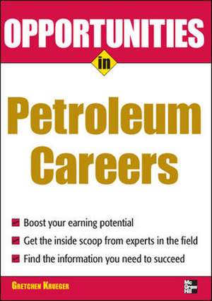 Opportunities in Petroleum de Gretchen Krueger