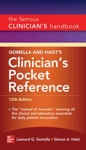 Gomella and Haist's Clinician's Pocket Reference, 12th Edition de Leonard Gomella