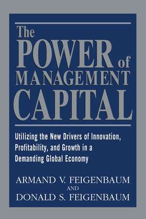 The Power of Management Capital de Armand Feigenbaum