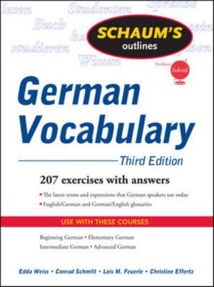 Schaum's Outline of German Vocabulary, 3ed de Edda Weiss