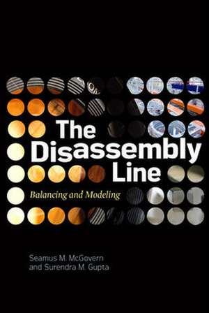 The Disassembly Line: Balancing and Modeling de Seamus McGovern