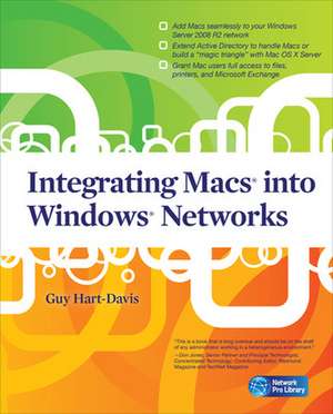 Integrating Macs into Windows Networks de Guy Hart-Davis